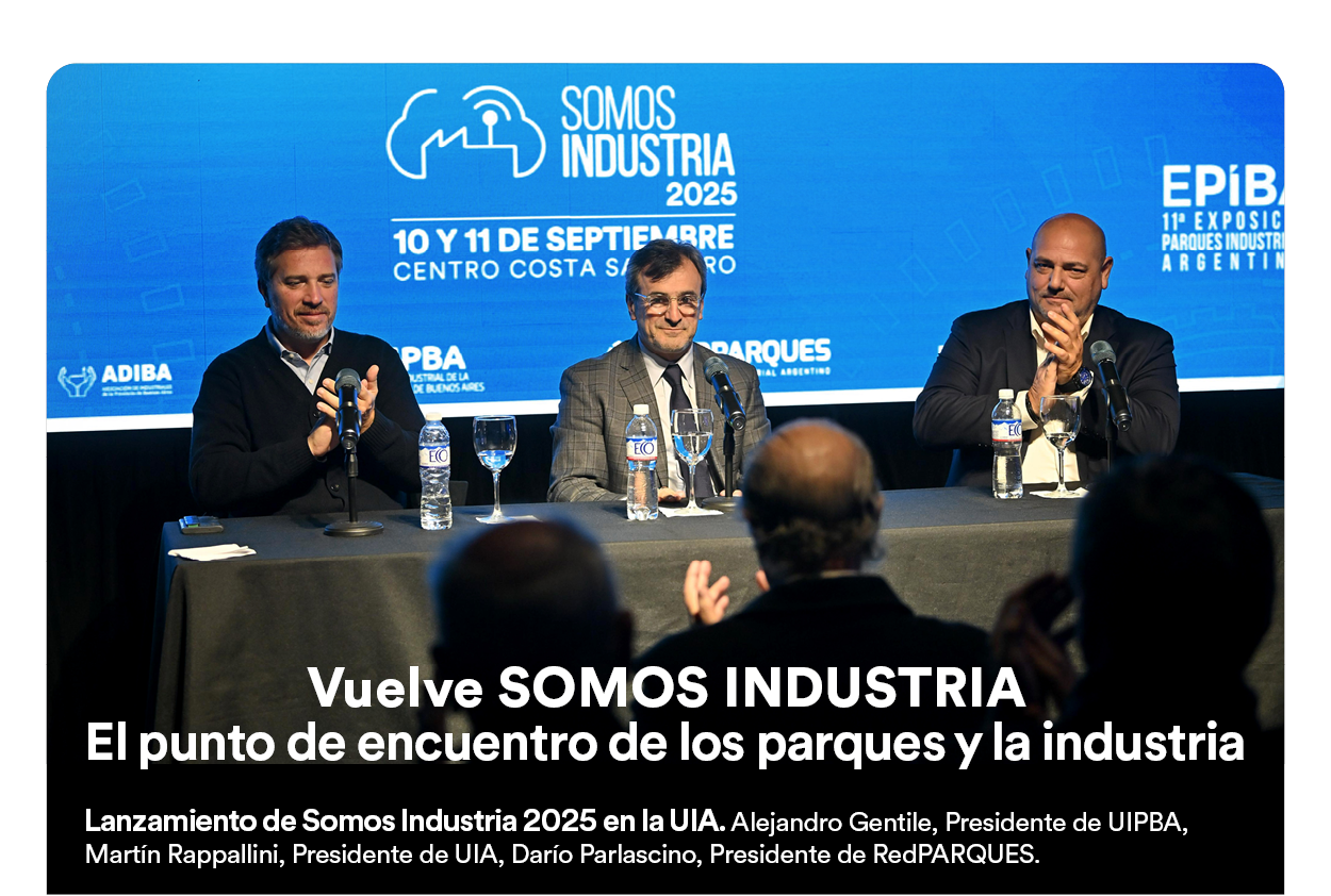 Vuelve SOMOS INDUSTRIA El punto de encuentro de los parques y la industria.